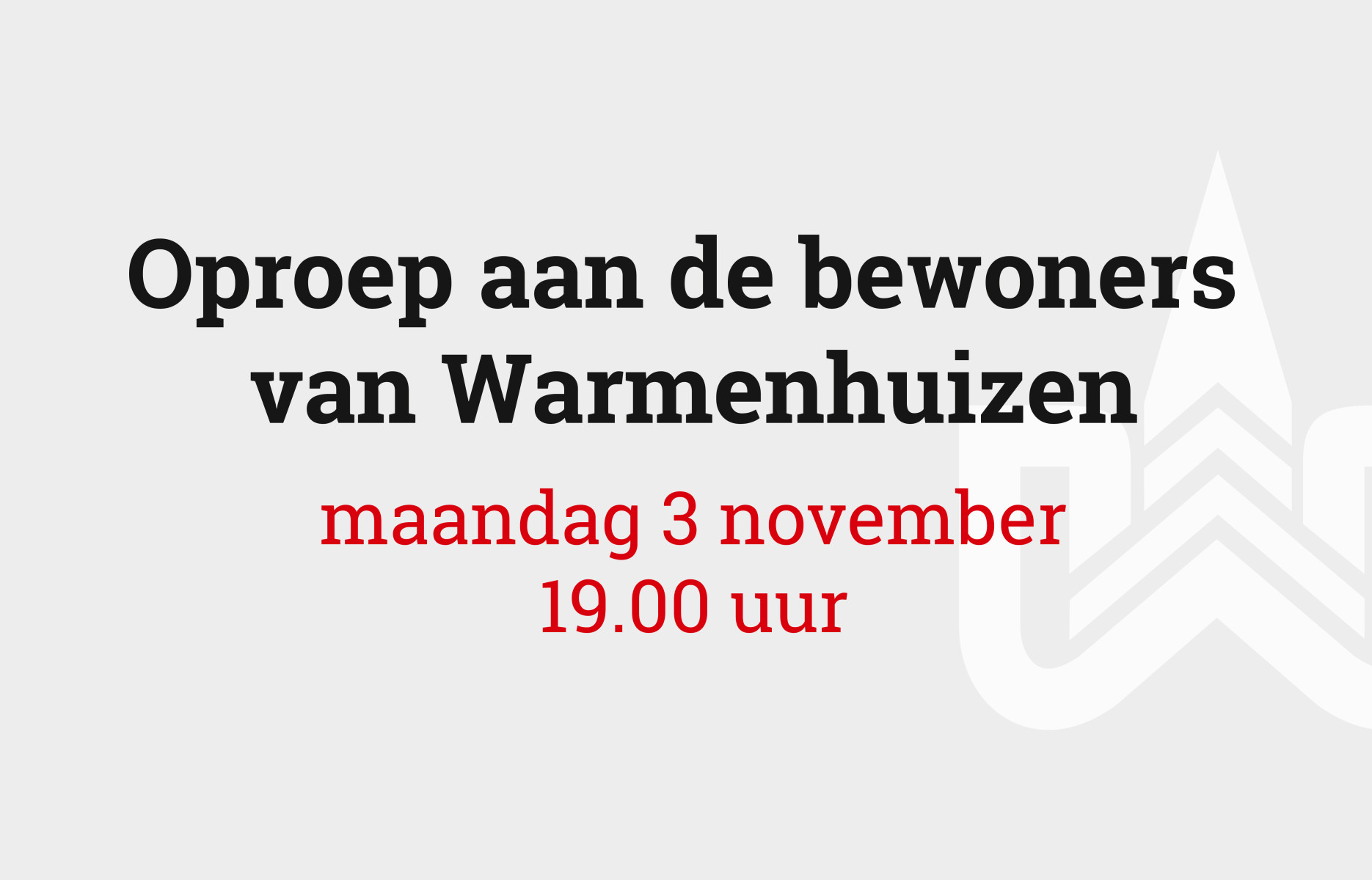 Oproep aan de bewoners van Warmenhuizen