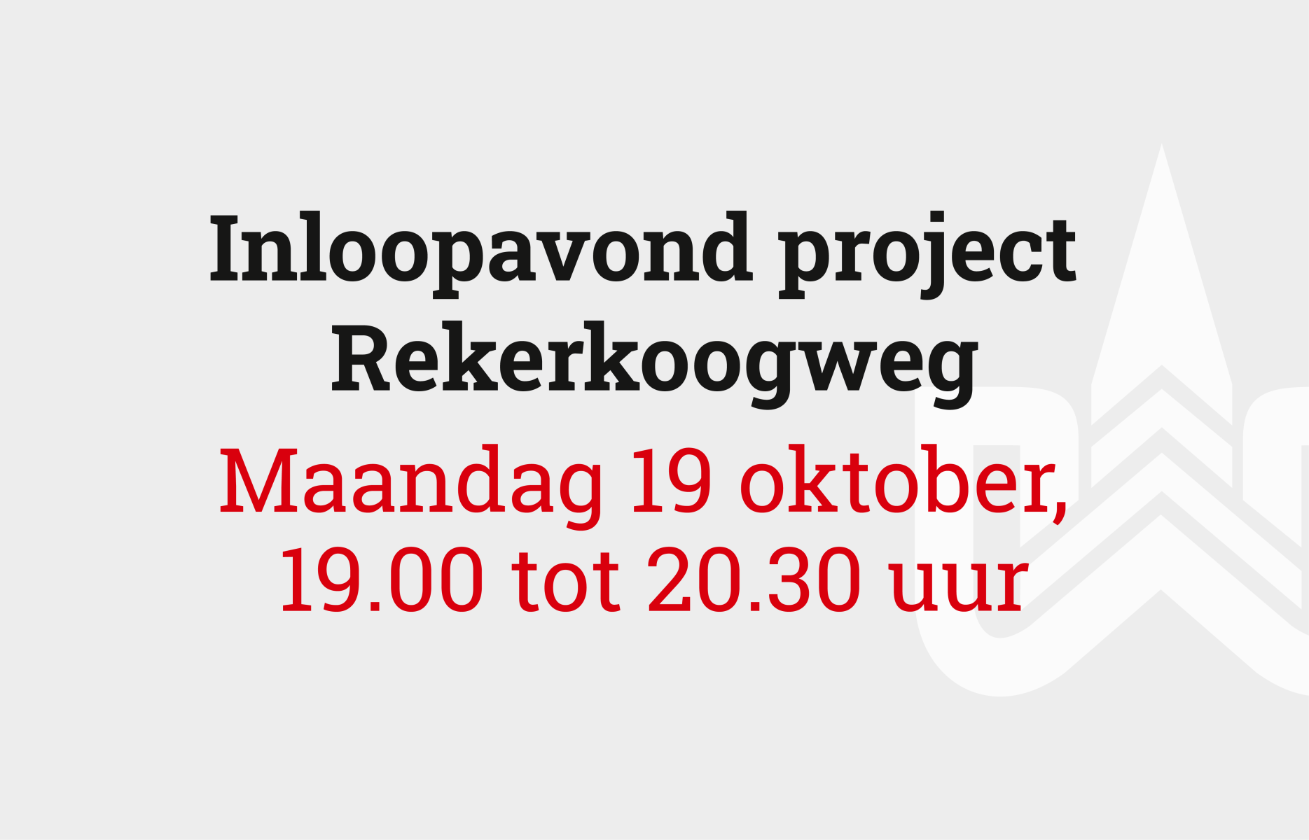 19 oktober: inloopavond project Rekerkoogweg